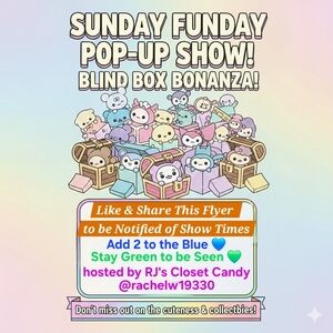 Pop Up Blind Box SHARE SHOW Flyer